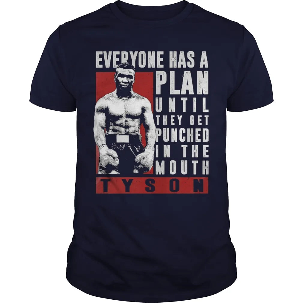 Tee Shirt Mike Tyson Everyone Has a Plan