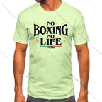 T Shirt No Boxing No Life