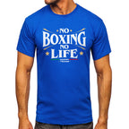 T Shirt No Boxing No Life